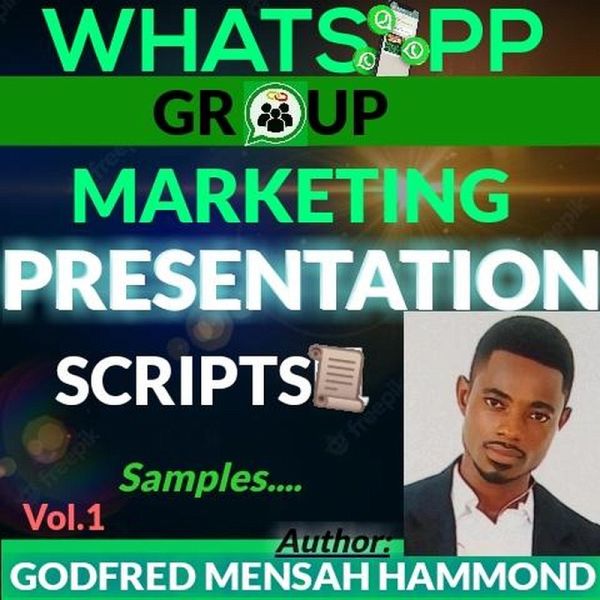 Whatsapp Group Marketing Presentation Scripts (eBook, ePUB)