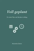 Voll geplant (eBook, ePUB)