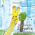 Adventure into Zaliyah's story wonderland (eBook, ePUB)