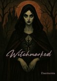 Witchmarked (eBook, ePUB) Witchmarked (eBook, ePUB)