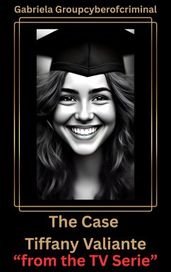 The Case Tiffany Valiante (eBook, ePUB) Cover The Case Tiffany Valiante (eBook, ePUB)