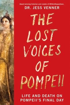 The Lost Voices of Pompeii (eBook, ePUB) Cover The Lost Voices of Pompeii (eBook, ePUB)