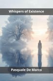 Whispers of Existence (eBook, ePUB)