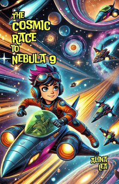 The Cosmic Race to Nebula 9 (eBook, ePUB) Cover The Cosmic Race to Nebula 9 (eBook, ePUB)
