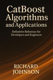 CatBoost Algorithms and Applications (eBook, ePUB)