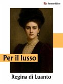 Per il lusso (eBook, ePUB)