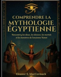 Cover Comprendre la mythologie égyptienne (eBook, ePUB)