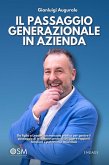 Il passaggio generazionale in azienda (eBook, ePUB) Il passaggio generazionale in azienda (eBook, ePUB)