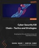 Cyber Security Kill Chain - Tactics and Strategies (eBook, ePUB)