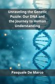 Unraveling the Genetic Puzzle (eBook, ePUB)
