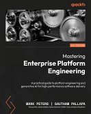 Mastering Enterprise Platform Engineering (eBook, ePUB)