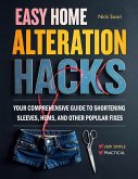 Easy Home Alteration Hacks new (eBook, ePUB) Easy Home Alteration Hacks new (eBook, ePUB)