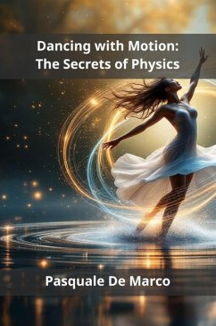 Dancing with Motion (eBook, ePUB) - de Marco, Pasquale