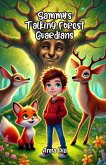Sammy's Talking Forest Guardians (eBook, ePUB)