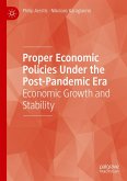 Proper Economic Policies Under the Post-Pandemic Era (eBook, PDF)