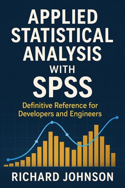 Applied Statistical Analysis with SPSS (eBook, ePUB)