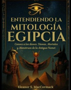 Cover Entendiendo la mitología egipcia (eBook, ePUB)