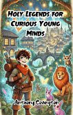 Holy Legends for Curious Young Minds (eBook, ePUB)