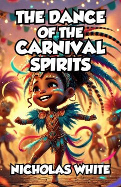 Cover The Dance of the Carnival Spirits (eBook, ePUB)