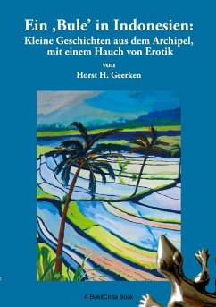 Ein Bule in Indonesien (eBook, ePUB) Ein Bule in Indonesien (eBook, ePUB)