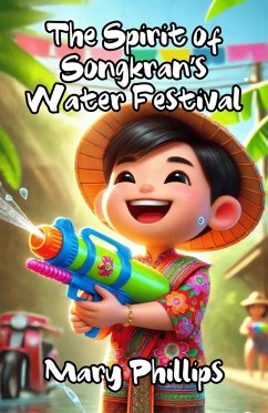Cover The Spirit of Songkran's Water Festival (eBook, ePUB)