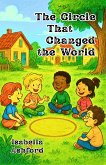 The Circle That Changed the World (eBook, ePUB)