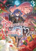 Mercedes and the Waning Moon: The Dungeoneering Feats of a Discarded Vampire Aristocrat Volume 3 (eBook, ePUB) Mercedes and the Waning Moon: The Dungeoneering Feats of a Discarded Vampire Aristocrat Volume 3 (eBook, ePUB)