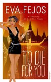 To Die for You (eBook, ePUB)