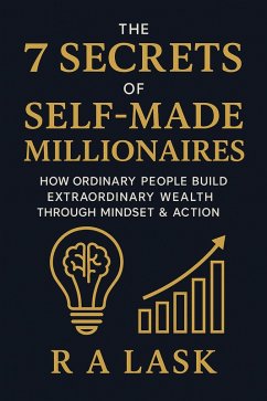 Cover The 7 Secrets of Self-Made Millionaires (eBook, ePUB)