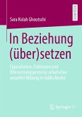 In Beziehung (über)setzen (eBook, PDF)