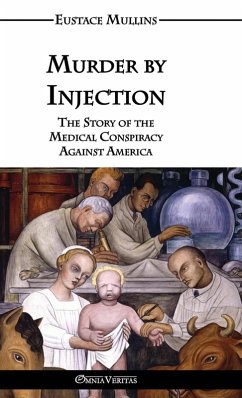 Murder by Injection (eBook, ePUB) - Mullins, Eustace