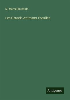 Cover Les Grands Animaux Fossiles