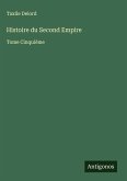 Histoire du Second Empire Histoire du Second Empire