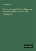 Untersuchungen über die allgemeine Neurosen und den Nervosismus insbesondere Untersuchungen über die allgemeine Neurosen und den Nervosismus insbesondere