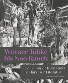 Werner Tübke bis Neo Rauch Werner Tübke bis Neo Rauch