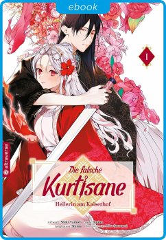 Cover Die falsche Kurtisane - Heilerin am Kaiserhof 01 (eBook, ePUB)