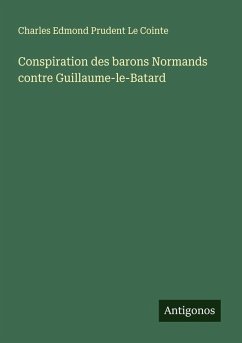 Cover Conspiration des barons Normands contre Guillaume-le-Batard