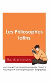 Réussir son Bac de philosophie 2025 : Analyse des philosophes latins Réussir son Bac de philosophie 2025 : Analyse des philosophes latins