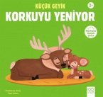 Kücük Geyik Korkuyu Yeniyor Kücük Geyik Korkuyu Yeniyor
