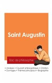Réussir son Bac de philosophie 2025 : Analyse du philosophe Saint Augustin Réussir son Bac de philosophie 2025 : Analyse du philosophe Saint Augustin