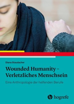 Cover Wounded Humanity - Verletzliches Menschsein