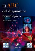 El ABC del diagnóstico neurológico (eBook, PDF) El ABC del diagnóstico neurológico (eBook, PDF)