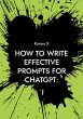 How to write effective prompts for... - Bild 1
