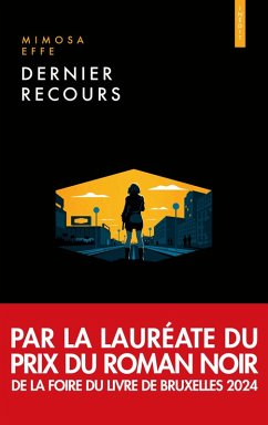 Dernier Recours (eBook, ePUB) - Effe, Mimosa
