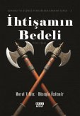 Osmanliya Ücüncü Pencereden Bakmak - 3 Ihtisamin Bedeli 1512-1566 Osmanliya Ücüncü Pencereden Bakmak - 3 Ihtisamin Bedeli 1512-1566