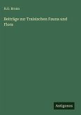 Beiträge zur Traisischen Fauna und Flora