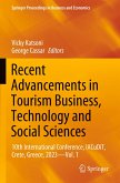 Recent Advancements in Tourism Business, Technology and Social Sciences Recent Advancements in Tourism Business, Technology and Social Sciences