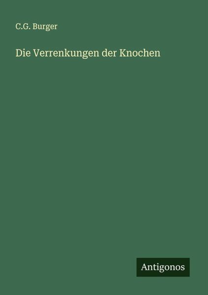 Die Verrenkungen der Knochen
