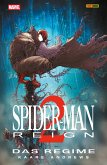 SPIDER-MAN: REIGN 2 - DAS REGIME (eBook, PDF) SPIDER-MAN: REIGN 2 - DAS REGIME (eBook, PDF)