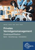 Privates Vermögensmanagement Zusatzqualifikation Privates Vermögensmanagement Zusatzqualifikation